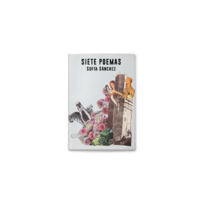 7 poemas, Sofía Sánchez.