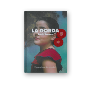 LIBRO: LA GORDA