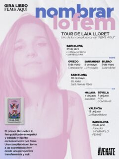 💞✨ GIRA “NOMBRAR LO FEM” ✨💞 Con @laia.lloret.veciana una de las compiladoras de “FEMS AQUÍ”, un libro que gira en torno a las experiencias fem desde una perspectiva transfeminista y cuir 

💓 29 de abril BARCELONA @la_repunantinha (club de lectura)
💓 6 de mayo OVIEDO @cambalache_el_local 
💓 8 de mayo SANTANDER @voraginesdr 
💓 9 de mayo BILBAO @louisemichelliburuak 
💓 30 de mayo BARCELONA @elsxulius 
💓 4 de junio MÁLAGA @libreriasuburbia 
💓 ? de junio SEVILLA 
💓 ? de junio JEREZ
💓 12 de junio VALENCIA @larepartidoravlc 
💓 20 junio BARCELONA 

Prontito publicaremos horarios y las maravillosas acompañantes fem que estarán junto a nuestra compiladora 💫

¡Píllate el libro ya en la web si quieres ir bien preparada y sabiondilla a la presentación de tu ciudad! 💋