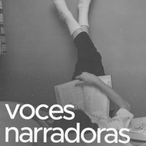 CLASE · Voces narradoras