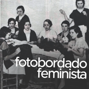 TALLER Fotobordado Feminista