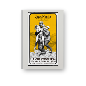 LA CUESTIÓN FEM Y OTRAS CARTAS DE AMOR
