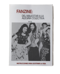 Fanzine - Del Malestar a la Alegría